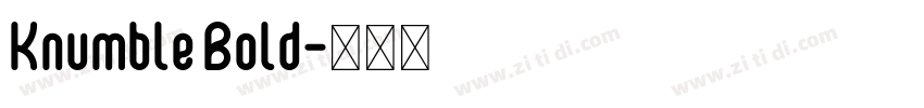 Knumble Bold字体转换